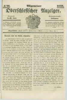 Allgemeiner Oberschlesischer Anzeiger. Jg.47, № 46 (9 Juni 1849)
