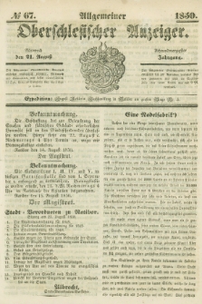 Allgemeiner Oberschlesischer Anzeiger. Jg.48, № 67 (21 August 1850)