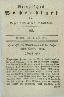 Briegisches Wochenblatt für Leser aus allen Ständen. [Jg.25], [nr] 28 (15 July 1833) + dod.