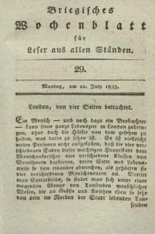 Briegisches Wochenblatt für Leser aus allen Ständen. [Jg.25], [nr] 29 (22 July 1833) + dod.