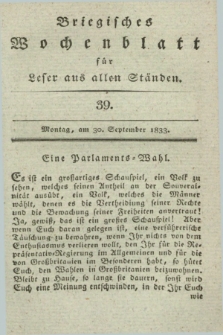 Briegisches Wochenblatt für Leser aus allen Ständen. [Jg.25], [nr] 39 (30 September 1833) + dod.