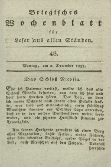 Briegisches Wochenblatt für Leser aus allen Ständen. [Jg.25], [nr] 48 (2 December 1833) + dod.