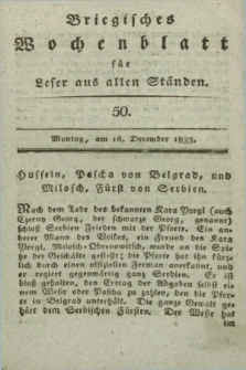 Briegisches Wochenblatt für Leser aus allen Ständen. [Jg.25], [nr] 50 (16 December 1833) + dod.