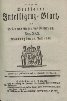 Breslauer Intelligenz-Blatt : zum Besten und Nutzen des Publikums. 1833, Nro. 30 (22 Juli) + dod.