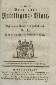 Breslauer Intelligenz-Blatt : zum Besten und Nutzen des Publikums. 1833, Nro. 51 (16 December) + dod.