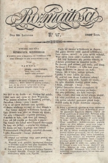Rozmaitości : pismo dodatkowe do Gazety Lwowskiej. 1839, nr 47