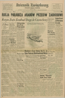Dziennik Związkowy = Polish Daily Zgoda : an American daily in the Polish language – member of United Press International. R.59, No. 138 (13 czerwca 1967)