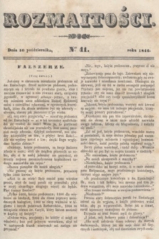 Rozmaitości : pismo dodatkowe do Gazety Lwowskiej. 1846, nr 41