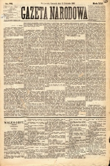 Gazeta Narodowa. 1882, nr 84