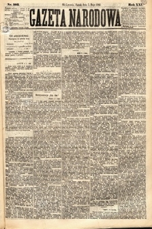 Gazeta Narodowa. 1882, nr 103