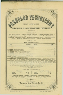 Przegląd Techniczny : pismo miesięczne poświęcone sprawom techniki i przemysłu. R.7, T.13, z. 5 (maj 1881)