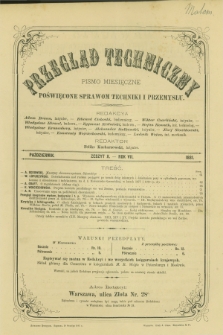 Przegląd Techniczny : pismo miesięczne poświęcone sprawom techniki i przemysłu. R.7, T.14, z. 10 (październik 1881)