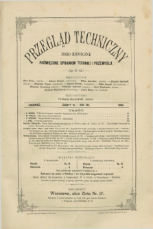 Przegląd Techniczny : pismo miesięczne poświęcone sprawom techniki i przemysłu. R.8, T.15, z. 6 (czerwiec 1882) + wkładka