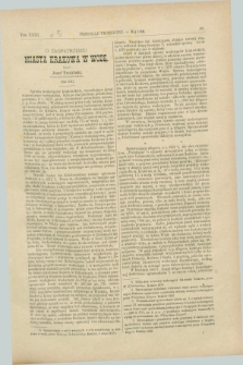 Przegląd Techniczny : czasopismo miesięczne poświęcone sprawom techniki i przemysłu. [R.12], T.23, [z. 5] (maj 1886)