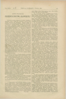 Przegląd Techniczny : czasopismo miesięczne poświęcone sprawom techniki i przemysłu. [R.12], T.23, [z. 6] (czerwiec 1886)