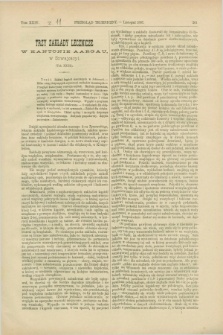 Przegląd Techniczny : czasopismo miesięczne poświęcone sprawom techniki i przemysłu. [R.13], T.24, [z. 11] (listopad 1887)