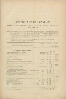Przegląd Techniczny : czasopismo miesięczne poświęcone sprawom techniki i przemysłu. [R.15], T.26, Spis przedmiotowy artykułów (1889)