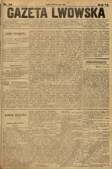 Gazeta Lwowska. 1884, nr 22