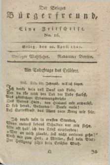 Der Brieger Bürgerfreund : eine Zeitschrift. [Jg.13], No. 16 (20 April 1821) + dod.