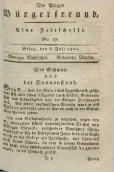 Der Brieger Bürgerfreund : eine Zeitschrift. [Jg.13], No. 27 (6 Juli 1821) + dod.
