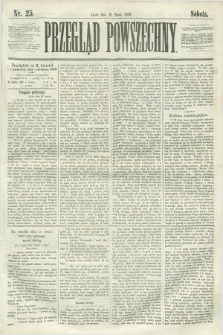 Przegląd Powszechny. 1859, nr 25 (26 marca)