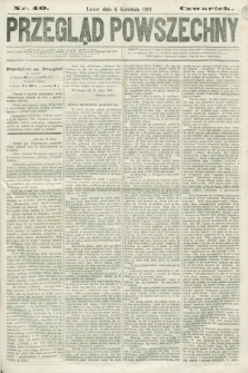 Przegląd Powszechny. 1861, nr 40 (4 kwietnia)