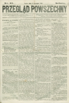 Przegląd Powszechny. 1861, nr 41 (6 kwietnia)