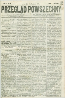 Przegląd Powszechny. 1861, nr 53 (15 czerwca)