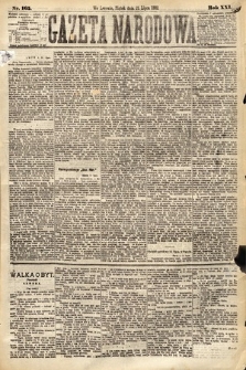 Gazeta Narodowa. 1882, nr 165