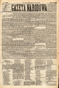 Gazeta Narodowa. 1882, nr 189