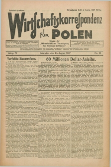 Wirtschaftskorrespondenz für Polen : organ der „Wirtschaftlischen Vereinigung für Polnisch-Schlesien”. Jg.4, Nr. 68 (24 August 1927)