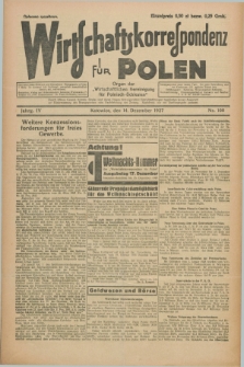 Wirtschaftskorrespondenz für Polen : organ der „Wirtschaftlischen Vereinigung für Polnisch-Schlesien”. Jg.4, Nr. 100 (14 Dezember 1927)