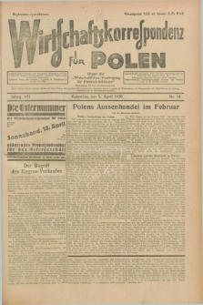 Wirtschaftskorrespondenz für Polen : organ der „Wirtschaftlischen Vereinigung für Polnisch-Schlesien”. Jg.7, Nr. 14 (5 April 1930)
