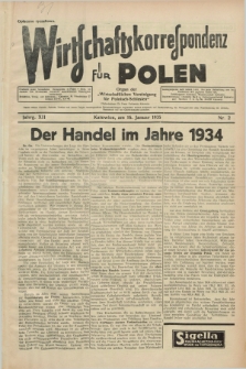 Wirtschaftskorrespondenz für Polen : organ der „Wirtschaftlischen Vereinigung für Polnisch-Schlesien”. Jg.12, Nr. 2 (16 Januar 1935)
