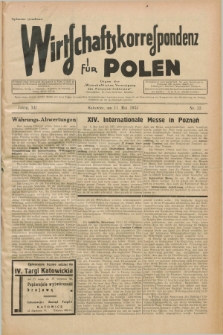 Wirtschaftskorrespondenz für Polen : Organ der „Wirtschaftlischen Vereinigung für Polnisch-Schlesien”. Jg.12, Nr. 13 (11 Mai 1935)