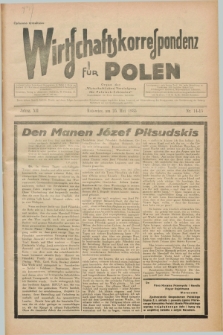 Wirtschaftskorrespondenz für Polen : Organ der „Wirtschaftlischen Vereinigung für Polnisch-Schlesien”. Jg.12, Nr. 14/15 (25 Mai 1935) + dod.