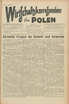 Wirtschaftskorrespondenz für Polen : Organ der „Wirtschaftlischen Vereinigung für Polnisch-Schlesien”. Jg.12, Nr. 20 (24 Juli 1935)