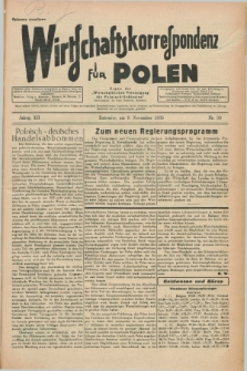 Wirtschaftskorrespondenz für Polen : Organ der „Wirtschaftlischen Vereinigung für Polnisch-Schlesien”. Jg.12, Nr. 30 (9 November 1935)