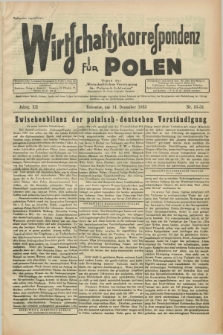 Wirtschaftskorrespondenz für Polen : Organ der „Wirtschaftlischen Vereinigung für Polnisch-Schlesien”. Jg.12, Nr. 33/34 (14 Dezember 1935) + dod.