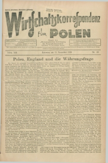 Wirtschaftskorrespondenz für Polen : Organ der „Wirtschaftlischen Vereinigung für Polnisch-Schlesien”. Jg.13, Nr. 30 (11 November 1936)