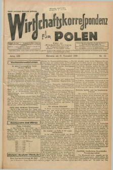 Wirtschaftskorrespondenz für Polen : Organ der „Wirtschaftlischen Vereinigung für Polnisch-Schlesien”. Jg.13, Nr. 31 (21 November 1936)