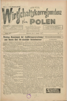 Wirtschaftskorrespondenz für Polen : Organ der „Wirtschaftlischen Vereinigung für Polnisch-Schlesien”. Jg.14, Nr. 1 (9 Januar 1937)