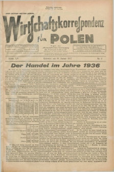 Wirtschaftskorrespondenz für Polen : Organ der „Wirtschaftlischen Vereinigung für Polnisch-Schlesien”. Jg.14, Nr. 2 (20 Januar 1937)