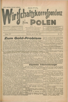 Wirtschaftskorrespondenz für Polen : Organ der „Wirtschaftlischen Vereinigung für Polnisch-Schlesien”. Jg.14, Nr. 16 (5 Juni 1937)