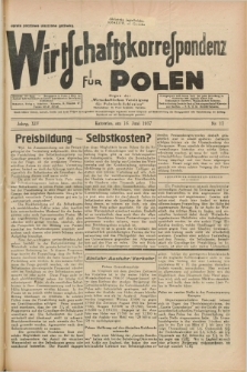 Wirtschaftskorrespondenz für Polen : Organ der „Wirtschaftlischen Vereinigung für Polnisch-Schlesien”. Jg.14, Nr. 17 (16 Juni 1937)