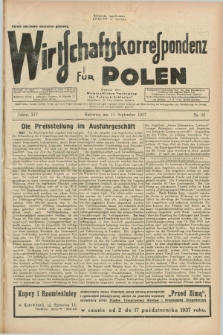 Wirtschaftskorrespondenz für Polen : Organ der „Wirtschaftlischen Vereinigung für Polnisch-Schlesien”. Jg.14, Nr. 23 (11 September 1937)