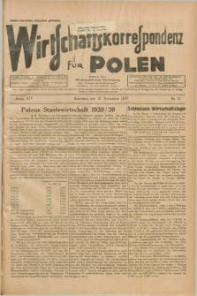 Wirtschaftskorrespondenz für Polen : Organ der „Wirtschaftlischen Vereinigung für Polnisch-Schlesien”. Jg.14, Nr. 31 (15 November 1937)