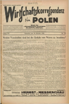Wirtschaftskorrespondenz für Polen : Organ der „Wirtschaftlischen Vereinigung für Polnisch-Schlesien”. Jg.15, Nr. 29 (20 Oktober 1938)