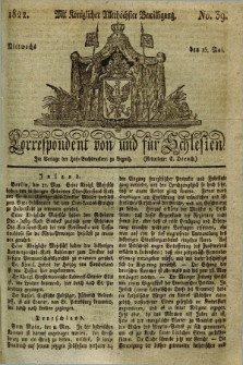 Correspondent von und fuer Schlesien. 1822, No. 39 (15 Mai)