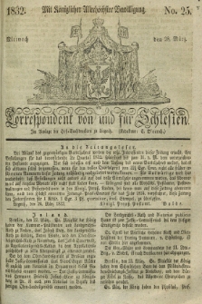 Correspondent von und fuer Schlesien. 1832, No. 25 (28 März) + dod.